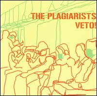 Veto! von The Plagiarists