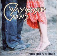 Poor Boy's Delight von Wayword Sons