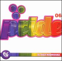 Party Groove: Pride 06 von DJ Max Rodriguez