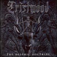 Delphic Doctrine von Tristwood