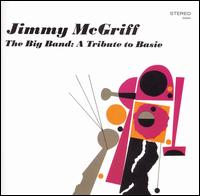 Big Band: A Tribute to Basie von Jimmy McGriff