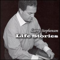 Life Stories von Larry Stephenson