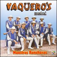 Nuestras Rancheras von Vaquero's Musical