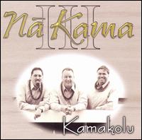 III: Kamakolu von Na Kama