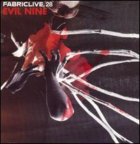 Fabriclive.28 von Evil Nine