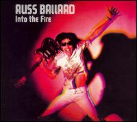 Into the Fire von Russ Ballard
