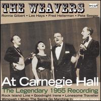 At Carnegie Hall von The Weavers