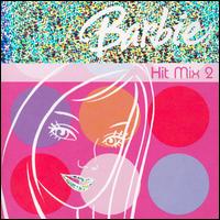 Barbie Hit Mix 2 von Barbie