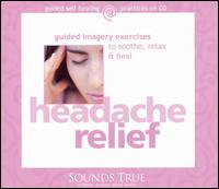 Headache Relief von Martin Rossman