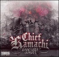 Concrete Gospel von Chief Kamachi