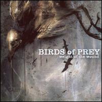 Weight of the Wound von Birds of Prey