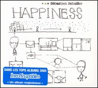 Happiness von Sebastien Schuller