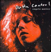 Outta Control von Angela Motter