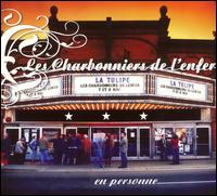 En Concert a la Tulipe [CD/DVD] von Les Charbonniers de l'Enfer