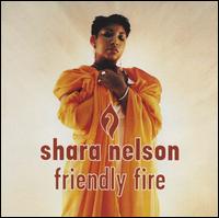 Friendly Fire von Shara Nelson