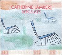 Berceuses du Monde von Catherine Lambert