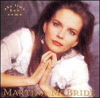 Time Has Come von Martina McBride