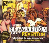 Super Reggaeton Para el Reventon von Boricua Boys