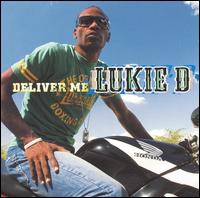 Deliver Me von Lukie D