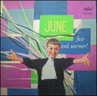 Fair and Warmer! von June Christy