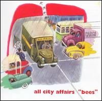 Bees von All City Affairs