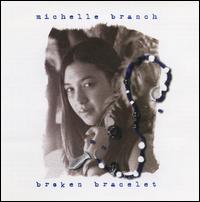 Broken Bracelet von Michelle Branch