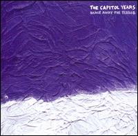 Dance Away the Terror von The Capitol Years