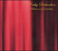 Delusions of Grandeur von Cathy Richardson