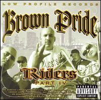 Brown Pride Riders, Vol. 4 von Brown Pride