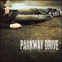 Killing with a Smile von Parkway Drive