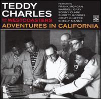 Adventures in California von Teddy Charles