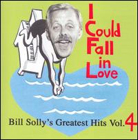 I Could Fall in Love: Solly Hits, Vol. 4 von Bill Solly