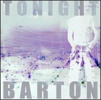 Tonight (Green) von Barton