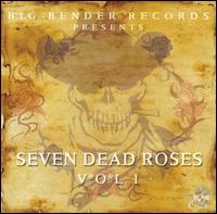 Seven Dead Roses, Vol. 1 von Various Artists