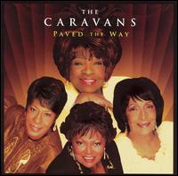 Paved the Way von The Caravans