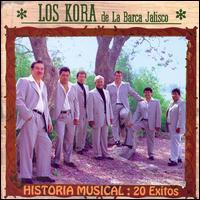 Historia Musical: 20 Exitos von Los Kora