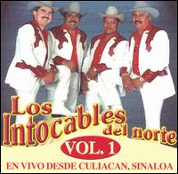 En Vivo Desde Culiacán, Sinaloa, Vol. 1 von Los Intocables del Norte