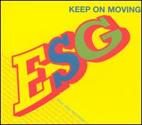 Keep on Moving von ESG