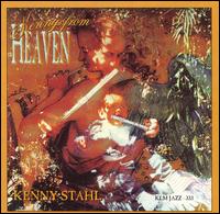 Kenny's from Heaven von Kenny Stahl