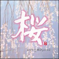 Pacific Moon Records: Cherry Blossoms von Various Artists