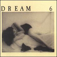 Dream 6 von Dream 6