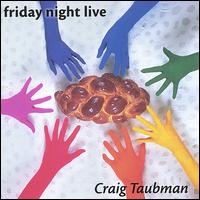 Friday Night Live von Craig Taubman