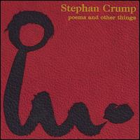 Poems & Other Things von Stephan Crump