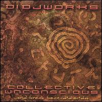 Collective Unconscious von Didjworks