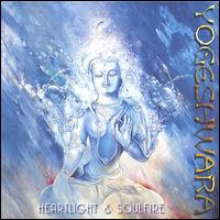 Heartlight & Soulfire von Yogeshwara