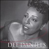 Love Story von Dee Daniels