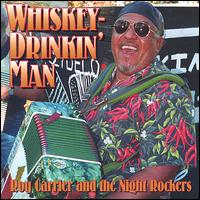 Whiskey Drinkin' Man von Roy Carrier