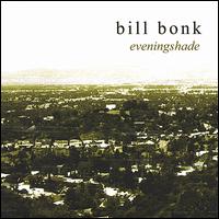 Eveningshade von Bill "Luigi" Bonk