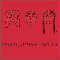 Maggi, Pierce and E.J. (The Red Album) von Maggi, Pierce & E.J.