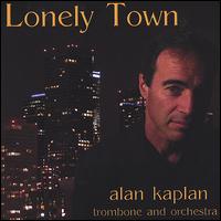 Lonely Town von Alan Kaplan